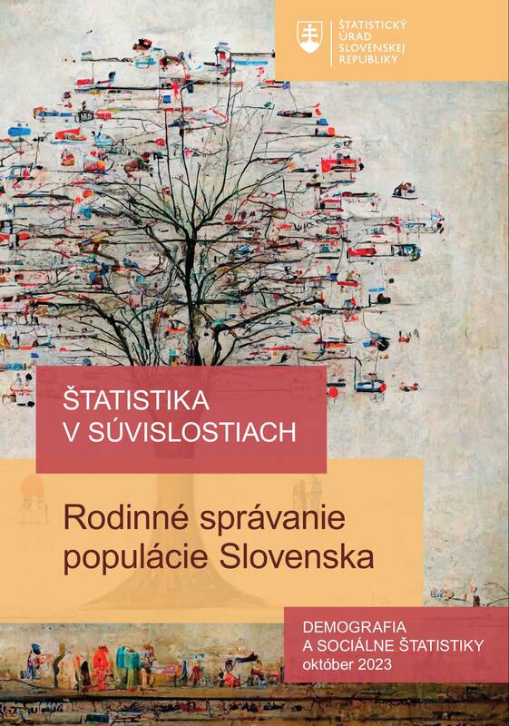 Štatistika v súvislostiach: Rodinné správanie populácie Slovenska